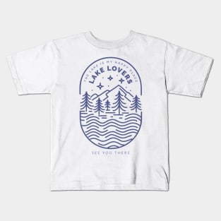 Lake Lovers Lake Life Kids T-Shirt